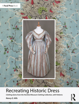 Recreating Historic Dress: Clothing Gems from t... 1032624582 Book Cover