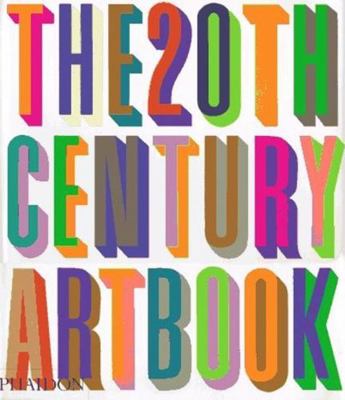 The 20th Century Art Book 0714847984 Book Cover