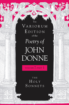 The Variorum Edition of the Poetry of John Donn... 0253347017 Book Cover