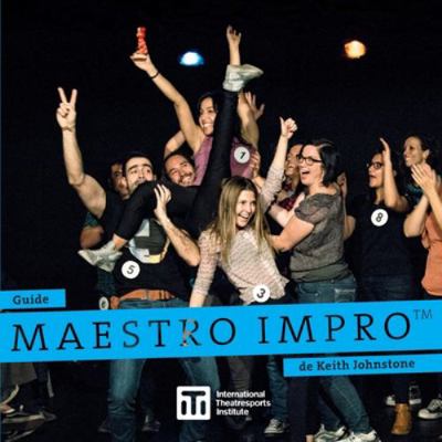 Maestro Impro(TM): Guide Maestro Impro(TM) de K... [French] 198946002X Book Cover