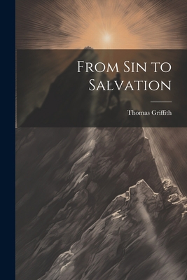 From sin to Salvation 1022121669 Book Cover