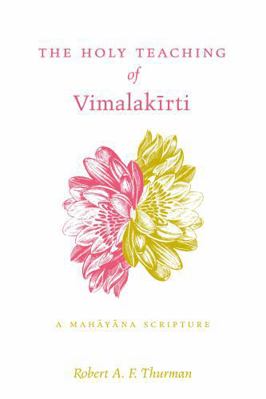 The Holy Teaching of Vimalak&#299;rti: A Mah&#2... 0271012099 Book Cover