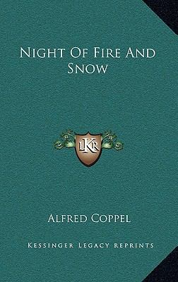 Night Of Fire And Snow 1166136973 Book Cover