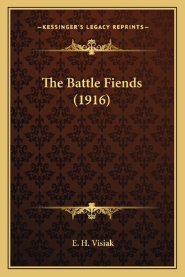 The Battle Fiends (1916) 1164055526 Book Cover