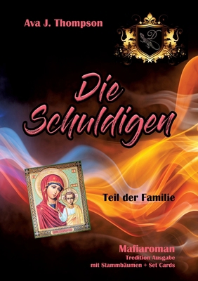 Die Schuldigen: Teil der Familie [German] 3384554957 Book Cover
