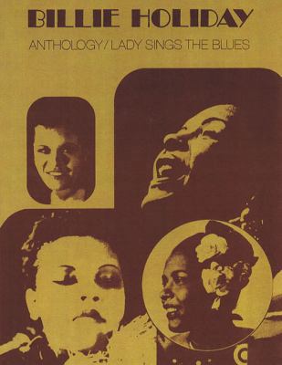 Billie Holiday Anthology: Lady Sings the Blues B000VYTO5C Book Cover