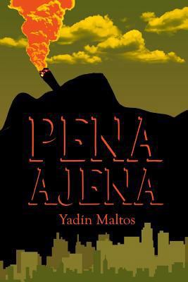 Pena Ajena [Spanish] 1543168949 Book Cover