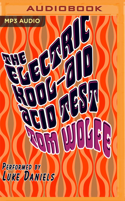 The Electric Kool-Aid Acid Test 1978683553 Book Cover