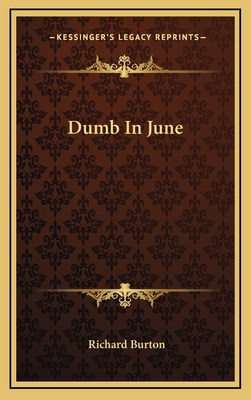 Dumb In June 1169046479 Book Cover