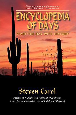 Encyclopedia of Days: Start the Day with History 0595504701 Book Cover