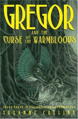 Gregor and the Curse of the Warmbloods 0439656230 Book Cover