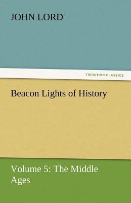 Beacon Lights of History 3842425414 Book Cover