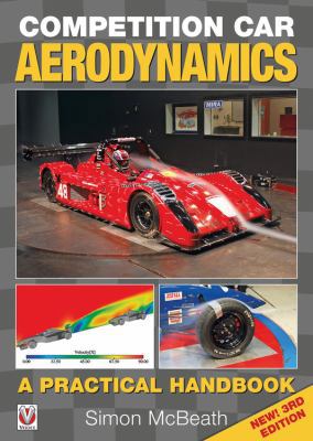 Competition Car Aerodynamics, New 3rd Edition: ... 1845847768 Book Cover
