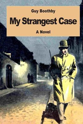My Strangest Case 154461537X Book Cover