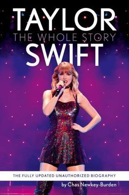 Taylor Swift: The Whole Story: The Fully Update... 000868071X Book Cover