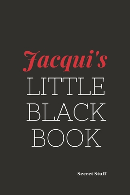 Jacqui's Little Black Book: Jacqui's Little Bla... B084DFZ9WJ Book Cover