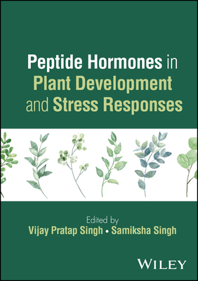 Peptide Hormones in Plant Development and Stres... 1394338155 Book Cover