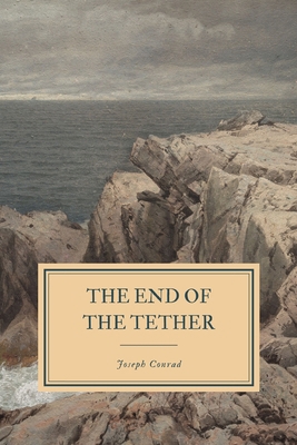 The End of the Tether 169784135X Book Cover