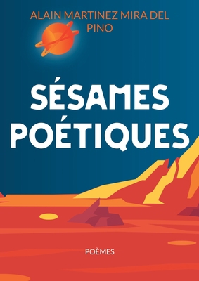 Sésames poétiques: Poèmes [French] 2322398993 Book Cover