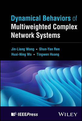 Dynamical Behaviors of Multiweighted Complex Ne... 1394228619 Book Cover