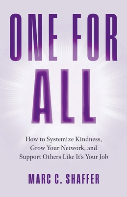 One for All: How to Systemize Kindness, Grow Yo... B0FRNNW3Y8 Book Cover