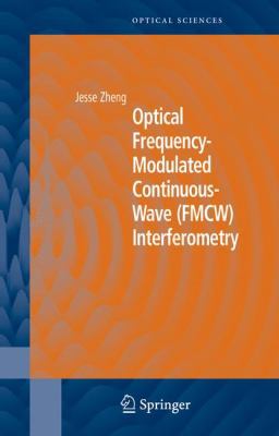 Optical Frequency-Modulated Continuous-Wave (Fm... 144191997X Book Cover