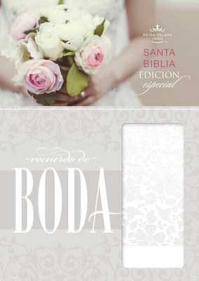 Biblia Recuerdo de Boda-Rvr 1960-Floral [Spanish] 1433619512 Book Cover