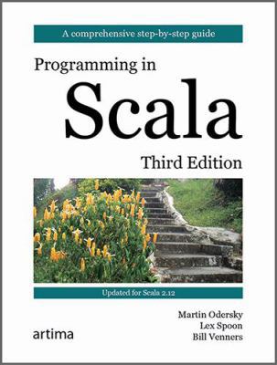 Programming in Scala: Updated for Scala 2.12 0981531687 Book Cover