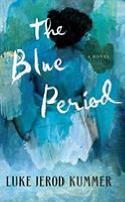The Blue Period 1543698212 Book Cover