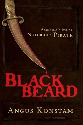 Blackbeard: America's Most Notorious Pirate B003D7JU0I Book Cover