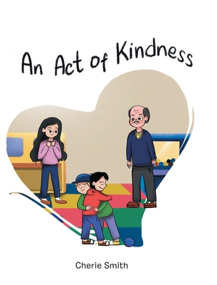 An Act of Kindness 1639854789 Book Cover