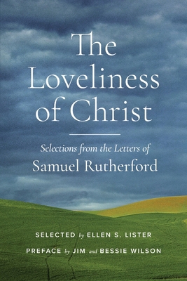 The Loveliness of Christ 1882840240 Book Cover