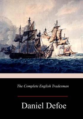 The Complete English Tradesman 1976594731 Book Cover