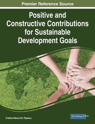 Positive and Constructive Contributions for Sus... 1668475006 Book Cover