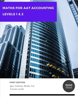 Maths for AAT Accounting: Levels 1 & 2 B0D3XCTLYG Book Cover