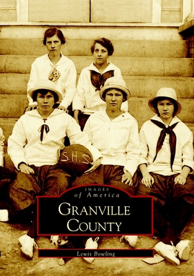 Granville County 0738514470 Book Cover