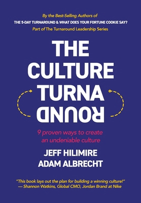 The Culture Turnaround: 9 Proven Ways to Create... B0BQX25MHV Book Cover