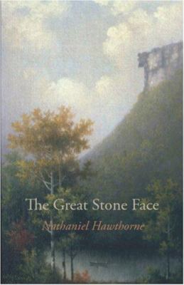The Great Stone Face 1600964192 Book Cover