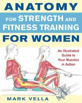 Anatomy for Strength and Fitness for Women