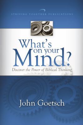 What's on Your Mind?: Discover the Power of Bib... 159894066X Book Cover
