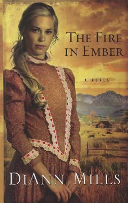 The Fire in Ember [Large Print] 1410442896 Book Cover