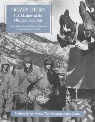 Frozen Chosin: U.S. Marines at the Changjin Res... 0160511682 Book Cover