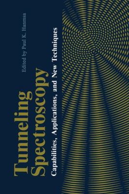 Tunneling Spectroscopy: Capabilities, Applicati... 1468411543 Book Cover
