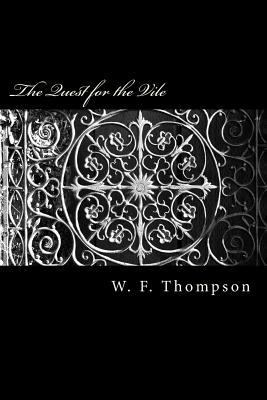 The Quest for the Vile 1499169299 Book Cover