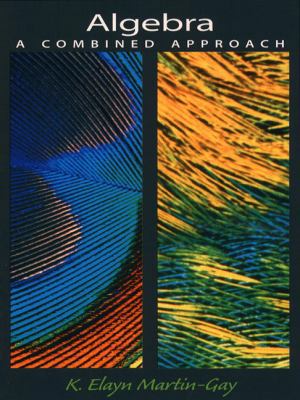 Algebra: A Combined Approach 0130850489 Book Cover