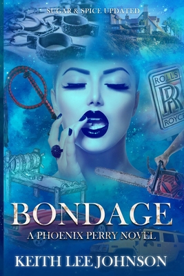 Bondage: A Phoenix Perry Novel 1935825321 Book Cover