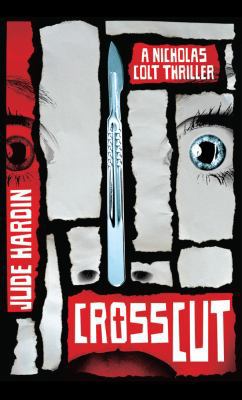 Crosscut (A Nicholas Colt Thriller) 1612183115 Book Cover