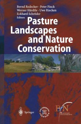 Pasture Landscapes and Nature Conservation 3642627471 Book Cover