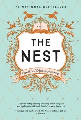 The Nest: A Novel 1443464570 Book Cover