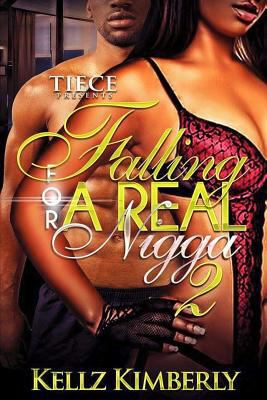 Falling For a Real Nigga 2 1537484117 Book Cover